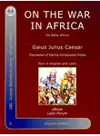 Гай Юлий Цезарь - On The War In Africa