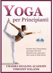 Timothy Willink - Yoga Per Principianti