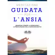 Постер книги Meditazione Guidata Per L'Ansia