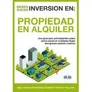 Постер книги Inversión En Bienes Raíces: Propiedad En Alquiler