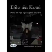 Постер книги Dilo Tša Kotsi