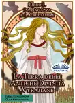Ольга Крючкова - La Terra Delle Antiche Divinità Vyrajiane. Libro 1. La Ragazza E Il Cacciatore