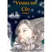 Постер книги Vindo Do Céu Livro 1