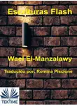 Wael El-Manzalawy - Escrituras Flash