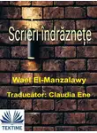 Wael El-Manzalawy - Scrieri Îndrăznețe