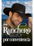 Shanae Johnson - El Ranchero Se Casa Por Conveniencia
