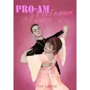 Постер книги Pro-Am: влюбленные в Танец