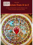 Нго-Ма - Mysticism from A to Z. A clear introduction to the deepest and most complex spiritual issues