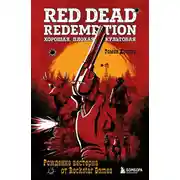 Постер книги Red Dead Redemption. Хорошая, плохая, культовая. Рождение вестерна от Rockstar Games