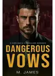 М. Джеймс - Опасные клятвы