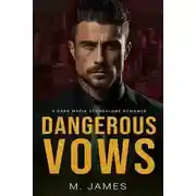 Постер книги Опасные клятвы