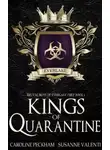 Сюзанна Валенти - Короли карантина