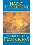 Гарри Тертлдав - Правители тьмы