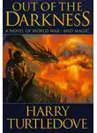 Гарри Тертлдав - Из тьмы