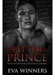 Ева Уиннерс - Горький принц