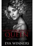 Ева Уиннерс - Неумолимая королева