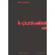 Постер книги k-punk. Избранное