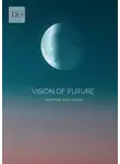 Нина Лисичкина - Vision of Future