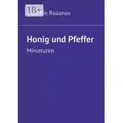 Постер книги Honig und Pfeffer. Miniaturen