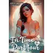 Постер книги "InTime". Часть четвертая
