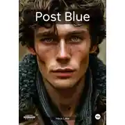 Постер книги Post Blue
