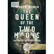 Постер книги The Queen of the Two Moons