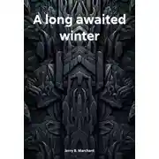 Постер книги A long awaited winter