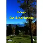 Постер книги Die Hubertusalm
