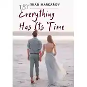 Постер книги Everything Has Its Time