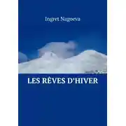 Постер книги Les rêves d’hiver