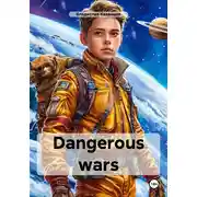 Постер книги Dangerous wars