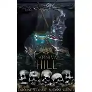 Постер книги Карнавал Хилл
