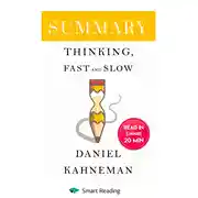 Постер книги Summary: Thinking, Fast and Slow. Daniel Kahneman