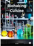 Эл Ли - Biohaking Cuisine