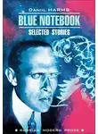 Даниил Хармс - Blue Notebook / Голубая тетрадь. Книга для чтения на английском языке
