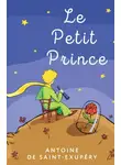 Антуан де Сент-Экзюпери - Le Petit Prince / Маленький принц