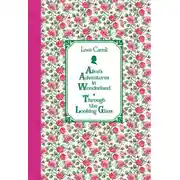 Постер книги Алиса в Стране чудес. Алиса в Зазеркалье / Alice&apos;s Adventures in Wonderland. Through the Looking Glass