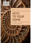 Елена Львова - Keys to your home. Ekvilibro I Balance