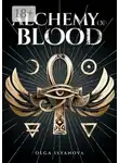 Olga Isyanova - Alchemy of Blood