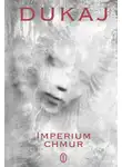 Яцек Дукай - Империя туч