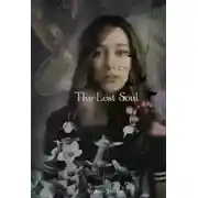 Постер книги The Lost Soul (СИ)