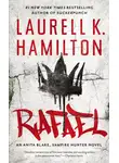Лорел Гамильтон - Рафаэль