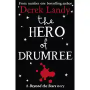 Постер книги The Hero of Drumree: Beyond the Stars
