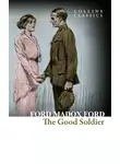 Форд Форд - The Good Soldier: A Tale of Passion