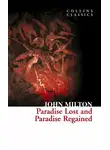 Джон Мильтон - Paradise Lost and Paradise Regained