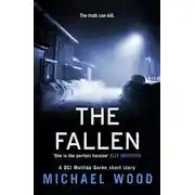 Постер книги The Fallen: A DCI Matilda Darke short story
