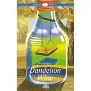 Постер книги Dandelion Wine / Вино из одуванчиков