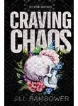 Джилл Рамсовер - Жажда хаоса
