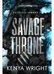 Кения Райт - Жестокий трон