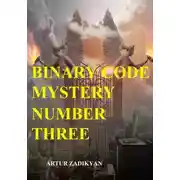 Постер книги Binary code Mystery number three
